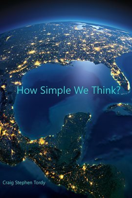 Cover image for How Simple We Think?