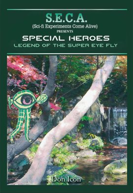 Cover image for The Legend of Super Eye Fly
