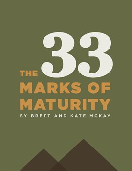 Cover image for The 33 Marks of Maturity