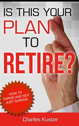 Imagen de portada para Is This Your Plan to Retire?