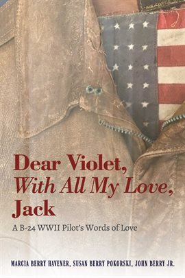Cover image for Dear Violet, With all my Love, Jack