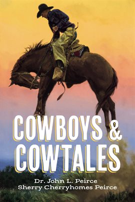 Cover image for Cowboys & Cowtales