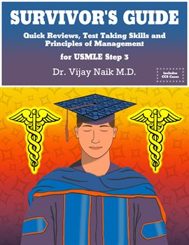 Cover image for Survivor's Guide Quick Reviews and Test Taking Skills for USMLE Step 3