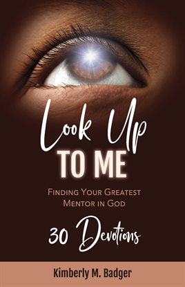 Cover image for Look Up To Me