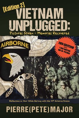 Imagen de portada para Vietnam Unplugged: Pictures Stolen - Memories Recovered