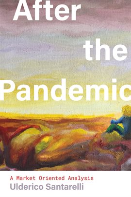 Cover image for After the Pandemic