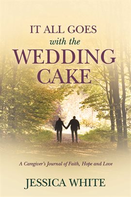 Cover image for It All Goes with the Wedding Cake