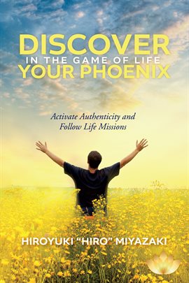 Imagen de portada para Discover Your Phoenix in the Game of Life