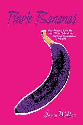 Cover image for Purple Bananas