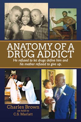 Cover image for Anatomy of A Drug Addict