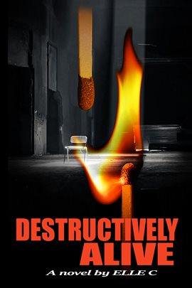 Cover image for Destructively Alive