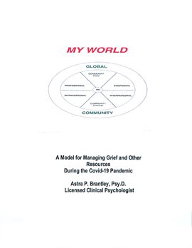 Cover image for A Model For Managing Grief & Other Resources During Covid-19 Pandemic