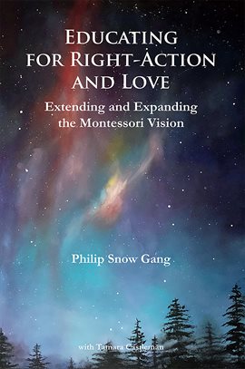 Cover image for Educating for Right-Action and Love