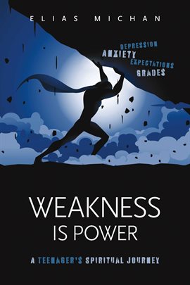 Cover image for Weakness is Power