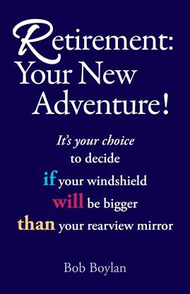 Umschlagbild für Retirement:Your New Adventure!