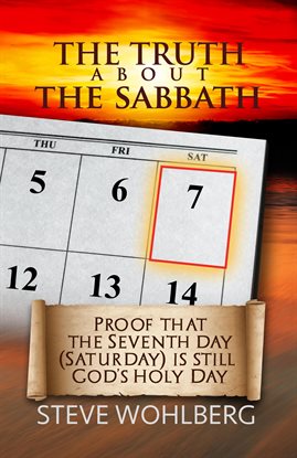 Cover image for The Truth About the Sabbath