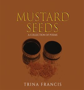 Cover image for Mustard Seeds