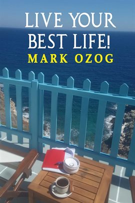 Cover image for LIVE YOUR BEST LIFE!