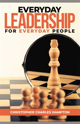 Cover image for Everyday Leadership For Everyday People