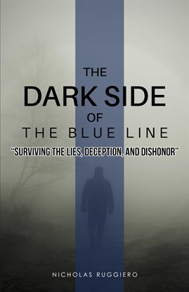 Cover image for The Dark Side of the Blue Line