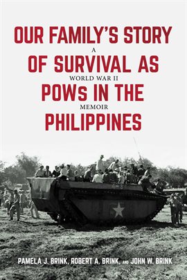 Cover image for Our Family's Story of Survival as POWs in the Philippines