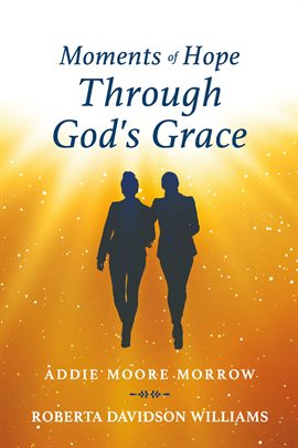 Imagen de portada para Moments of Hope Through God's Grace