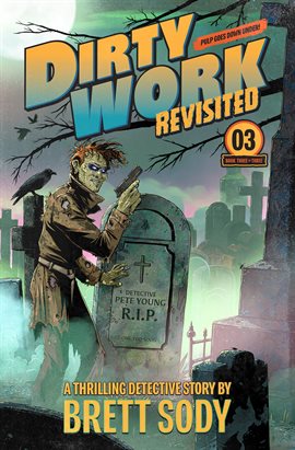 Cover image for Dirty Work Revisited