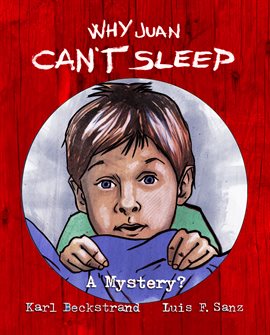 Imagen de portada para Why Juan Can't Sleep