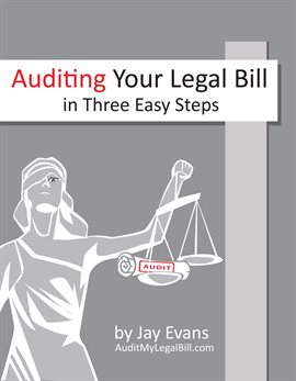 Cover image for Auditing Your Legal Bill in Three Easy Steps