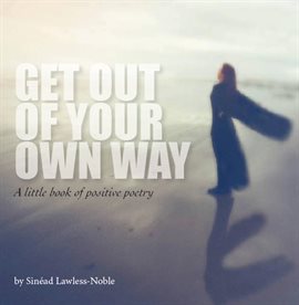 Imagen de portada para Get Out of Your Own Way