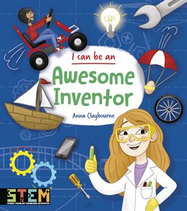 Cover image for I Can Be an Awesome Inventor
