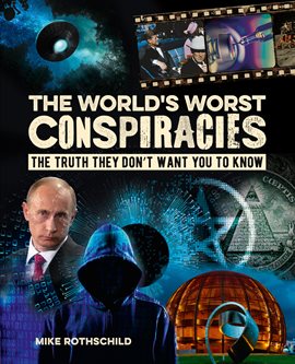 Cover image for The World's Worst Conspiracies
