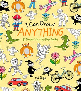 Cover image for I Can Draw! Anything