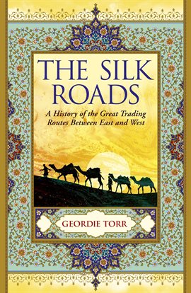 Cover image for The Silk Roads
