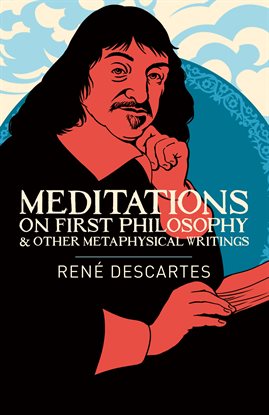 Cover image for Meditations on First Philosophy & Other Metaphysical Writings
