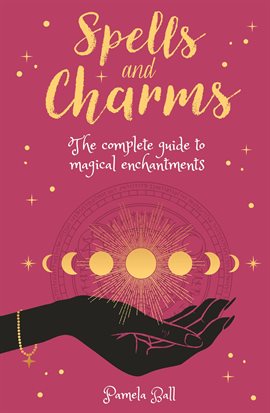 Cover image for Spells & Charms