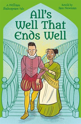 Cover image for Shakespeare's Tales: All's Well That Ends Well