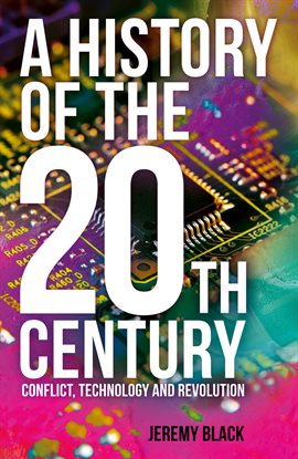 Cover image for A History of the 20th Century