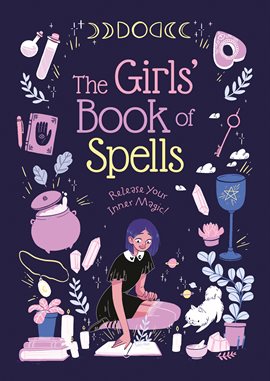 Cover image for The Girls' Book of Spells