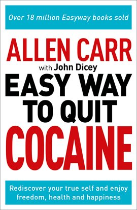 Cover image for Allen Carr: The Easy Way to Quit Cocaine