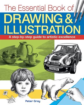 Imagen de portada para The Essential Book of Drawing & Illustration