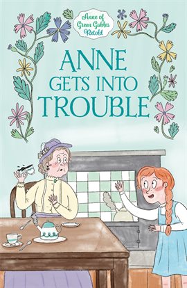Cover image for Anne Gets Into Trouble