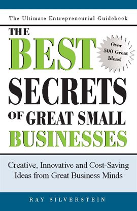 Cover image for The Best Secrets of Great Small Businesses