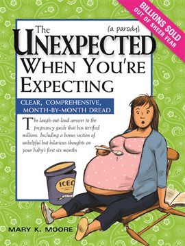 Cover image for The Unexpected When You're Expecting