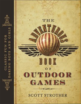 Cover image for The Adventurous Book of Outdoor Games