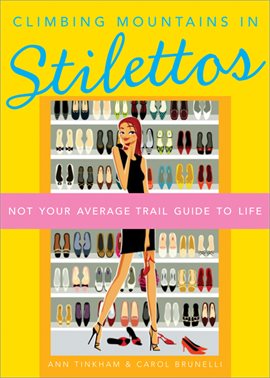 Cover image for Climbing Mountains in Stilettos