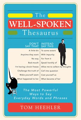 Cover image for The Well-Spoken Thesaurus