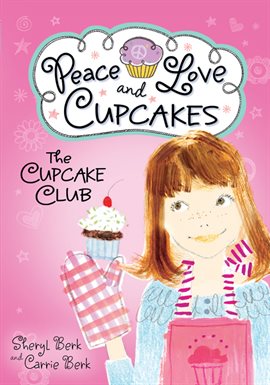 Cover image for Peace, Love, and Cupcakes