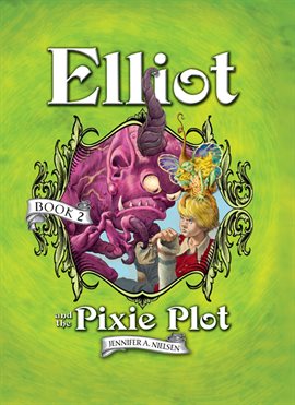 Umschlagbild für Elliot and the Pixie Plot
