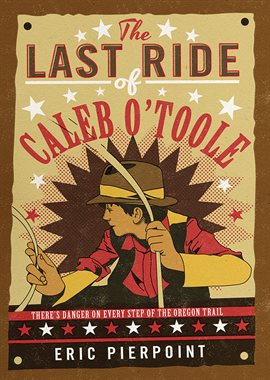 Umschlagbild für The Last Ride of Caleb O'Toole